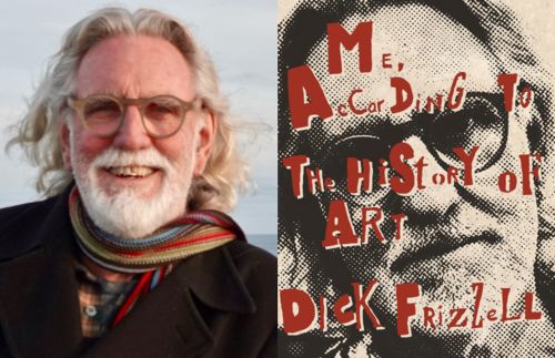 ME & ART: DICK FRIZZELL (2021)