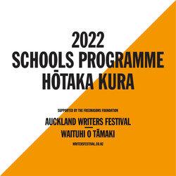 2022 SCHOOLS PROGRAMME - FIRST WRITERS CONFIRMED