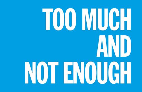TOO MUCH AND NOT ENOUGH: UNIVERSITY OF AUCKLAND FESTIVAL FORUM